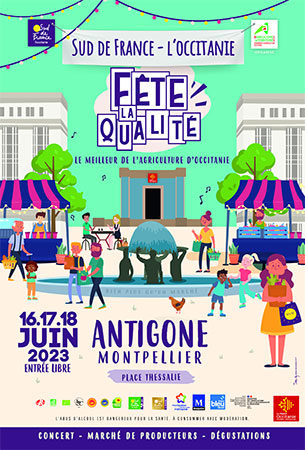 Sud de France fête la Qualité - Montpellier - Hérault.