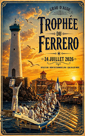 Tournoi de Joutes Languedociennes : Trophée du Ferrero
