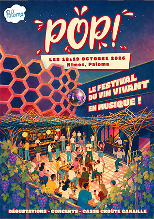 Pop ! Le Festival du Vin Vivant Nîmes