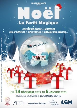 La Forêt Magique - Noël à la Grande-Motte - Hérault