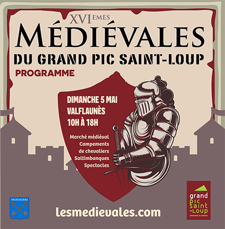 Les Médiévales du Grand Pic Saint-Loup - Hérault.
