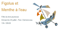 Figolus et Menthe à l'eau - Festival du Livre Jeunesse - Montpellier - Hérault.