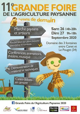 Grande Foire de la l'Agriculture Paysanne - Le Pouget - Hérault.