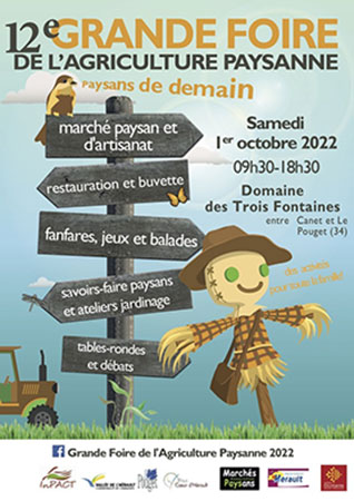 Grande Foire de la l'Agriculture Paysanne - Le Pouget - Hérault.