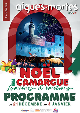 Le Noël Camarguais d'Aigues-Mortes - Gard.