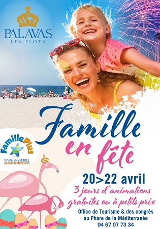 Familles en fête - Palavas-les-Flots - Hérault.