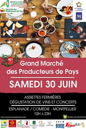 Anniversaire des Marchés des Producteurs de Pays - Montpellier- Hérault