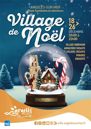 Le Village de Noël d'Argelès sur Mer - Pyrénées Orientales